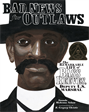 Bad News for Outlaws: The Remarkable Life of Bass Reeves, Deputy U.S. Marshal, Nelson, Vaunda Micheaux & Nelson� Vaunda Micheaux