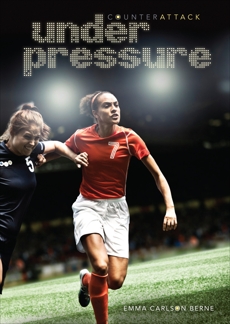 Under Pressure, Carlson-Berne, Emma