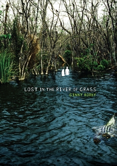 Lost in the River of Grass, Rorby, Ginny