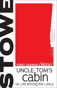 Uncle Tom's Cabin: or, Life among the Lowly, Beecher Stowe, Harriet