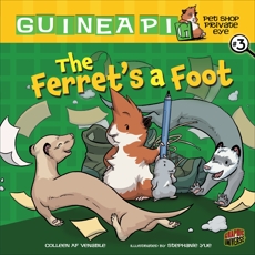 The Ferret's a Foot: Book 3, Venable, Colleen AF