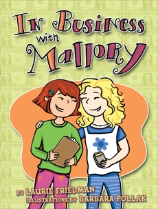 In Business with Mallory, Friedman, Laurie