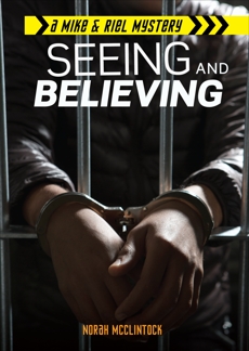 Seeing and Believing, McClintock, Norah