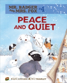 Peace and Quiet: Book 4, Luciani, Brigitte