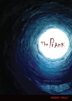 The Prank, Harris, Ashley Rae