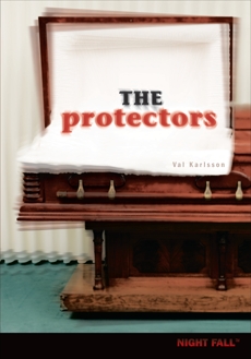 The Protectors, Karlsson, Val