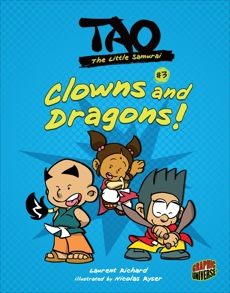 Clowns and Dragons!: Book 3, Richard, Laurent