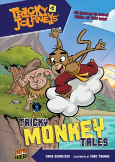 Tricky Monkey Tales: Book 6, Schweizer, Chris