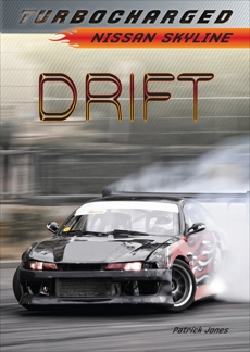 Drift: Nissan Skyline, Jones, Patrick