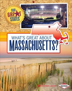 What's Great about Massachusetts?, Lanser, Amanda