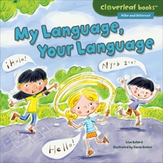 My Language, Your Language, Bullard, Lisa