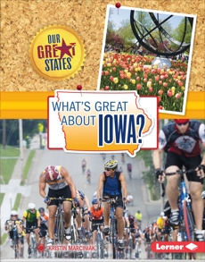 What's Great about Iowa?, Marciniak, Kristin
