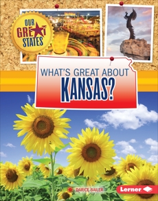 What's Great about Kansas?, Bailer, Darice