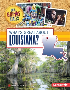 What's Great about Louisiana?, Felix, Rebecca