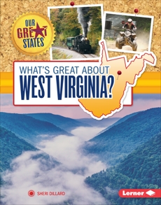 What's Great about West Virginia?, Dillard, Sheri