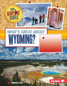 What's Great about Wyoming?, Felix, Rebecca