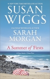 A Summer of Firsts: An Anthology, Morgan, Sarah & Wiggs, Susan