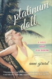 Platinum Doll, Girard, Anne