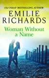 Woman Without A Name, Richards, Emilie