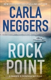 Rock Point: A Sharpe & Donovan Series Prequel Novella, Neggers, Carla