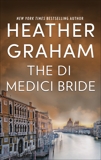 The Di Medici Bride, Graham, Heather