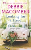 Looking for a Hero: An Anthology, Macomber, Debbie