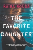 The Favorite Daughter: A Novel, Rouda, Kaira