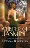 Whisper of Jasmine, Raybourn, Deanna