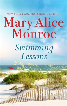 Swimming Lessons: A Novel, Monroe, Mary Alice