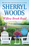 Willow Brook Road: A Small-Town Romance about Starting Over and Finding Love, Woods, Sherryl