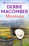 Montana: A Bestselling Western Romance, Macomber, Debbie