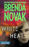 White Heat & Solitary Soldier: An Anthology, Novak, Brenda & Webb, Debra