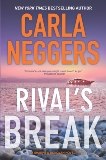 Rival's Break, Neggers, Carla