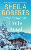 The Lodge on Holly Road, Roberts, Sheila