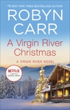 A Virgin River Christmas, Carr, Robyn