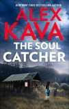 The Soul Catcher, Kava, Alex