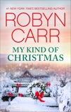 My Kind of Christmas, Carr, Robyn