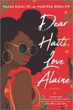 Dear Haiti, Love Alaine, Moulite, Maika & Moulite, Maritza