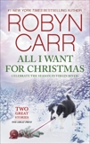 All I Want for Christmas: An Anthology, Carr, Robyn