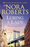 Luring a Lady: A Bestselling Romance Novel, Roberts, Nora