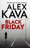 Black Friday, Kava, Alex