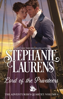 Lord of the Privateers: A Regency Romance, Laurens, Stephanie