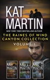 The Raines of Wind Canyon Collection Volume 3: An Anthology, Martin, Kat