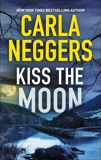 Kiss the Moon, Neggers, Carla