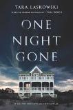 One Night Gone: A Novel, Laskowski, Tara