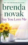 Say You Love Me, Novak, Brenda