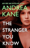 The Stranger You Know, Kane, Andrea