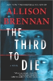 The Third to Die: A Novel, Brennan, Allison