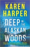 Deep in the Alaskan Woods, Harper, Karen