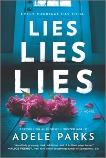Lies, Lies, Lies: A Novel, Parks, Adele